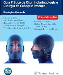 Guia Prático de Otorrinolaringologia e Cirurgia de Cabeça e Pescoço: Rinologia – Volume IV, 1st Edition (EPUB)