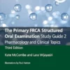 The Primary FRCA Structured Oral Examination Study Guide 2: Pharmacology and Clinical Topics (MasterPass), 3rd edition (PDF)