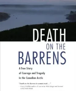 Death on the Barrens: A True Story of Courage and Tragedy in the Canadian Arctic (EPUB)