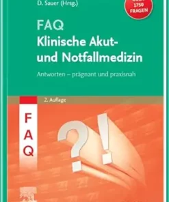 FAQ Klinische Akut- und Notfallmedizin, 2nd Edition (German Edition) (PDF)