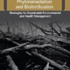 Phytoremediation and Biofortification: Strategies for Sustainable Environmental and Health Management (PDF)