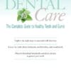 Holistic Dental Care: The Complete Guide to Healthy Teeth and Gums (EPUB) Holistic Dental Care: The Complete Guide to Healthy Teeth and Gums (EPUB)