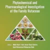 Phytochemical and Pharmacological Investigation of the Family Rutaceae (Innovations in Plant Science for Better Health: From Soil to Fork) (PDF)