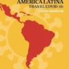 América Latina tras el COVID-19: Crisis sanitaria (Spanish Edition) (EPUB)