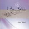 Halitose: Fundamentos, Diagnóstico e Tratamento, 1st Edition (PDF)