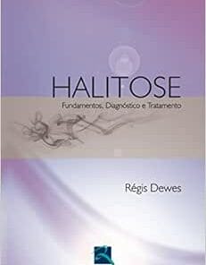 Halitose: Fundamentos, Diagnóstico e Tratamento, 1st Edition (PDF)