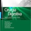 Cirurgia Digestiva: Técnica Cirúrgica e Trauma, 1st Edition (PDF)