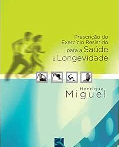 Prescrição do Exercício Resistido para a Saúde, 1st Edition (EPUB)