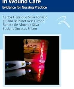 Photobiomodulation in Wound Care: Evidence for Nursing Practice (English Edition), 1st Edition (EPUB)