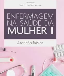 Enfermagem na Saúde da Mulher: Atenção Básica (Portuguese Edition) (EPUB)