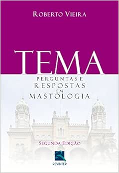 Tema: Perguntas e Respostas em Mastologia, 2nd Edition (PDF)