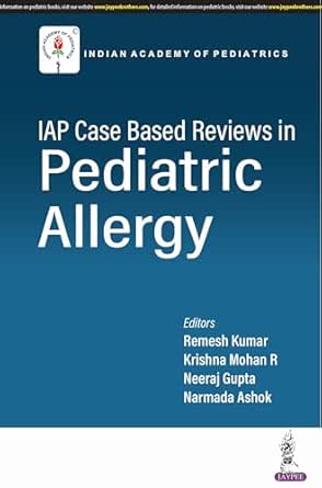 IAP Case Based Reviews in Pediatric Allergy (PDF)