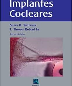 Implantes Cocleares, 3rd Edition (PDF)