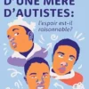 Dans la tête d’une mère d’autistes : l’espoir est-il raisonnable? (French Edition) (EPUB)