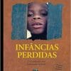 Infâncias Perdidas, 3rd Edition (EPUB)