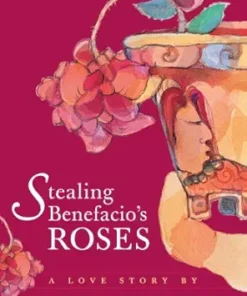 Stealing Benefacio’s Roses (EPUB)