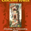 The Cracking Tower: A Strategy for Transcending 2012 (EPUB)