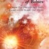 The Secret Life of Babies: How Our Prebirth and Birth Experiences Shape Our World (EPUB)