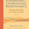 Foundations in Craniosacral Biodynamics, Volume One: The Breath of Life and Fundamental Skills (EPUB) Foundations in Craniosacral Biodynamics, Volume One: The Breath of Life and Fundamental Skills (EPUB)