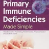 Primary Immune Deficiency Made Simple (PDF)