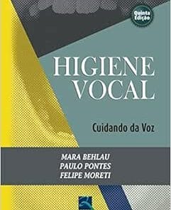 Higiene Vocal: Cuidando da Voz, 5th Edition (PDF)