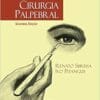 Atlas de Cirurgia Palpebral, 2nd Edition (PDF)