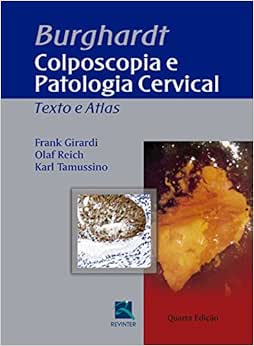 Burghardt: Colposcopia e Patologia Cervical, 4th Edition (PDF)