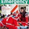 ELSEVIER Emergency. Notfallmedizinische Kasuistiken. 4/2024: Fachmagazin für Rettungsdienst und Notfallmedizin (PDF)