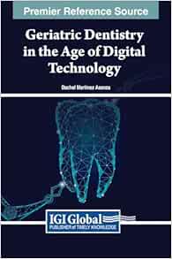 Geriatric Dentistry in the Age of Digital Technology (EPUB)