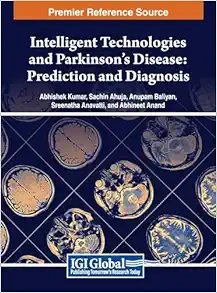 Intelligent Technologies and Parkinson’s Disease: Prediction and Diagnosis (EPUB)