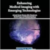 Enhancing Medical Imaging with Emerging Technologies (PDF)