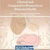 Clinical and Comparative Research on Maternal Health (EPUB)