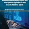 Computational Convergence and Interoperability in Electronic Health Records (EHR) (PDF)