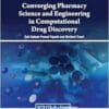 Converging Pharmacy Science and Engineering in Computational Drug Discovery (EPUB)