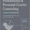 Foundations of Perinatal Genetic Counseling: A Guide for Counselors (Genetic Counseling in Practice), 2nd Edition (EPUB)