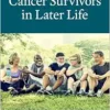 Cancer Survivors in Later Life (EPUB)