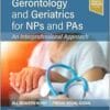 Gerontology and Geriatrics for NPs and PAs: An Interprofessional Approach (PDF)