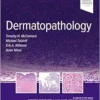 Dermatopathology: Surgical Pathology: A Case-Based Approach to Diagnosis (EPUB)