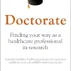 Doctorate: Finding your Way as a Healthcare Professional in Research (PDF)