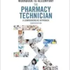 Student Workbook for Moini’s The Pharmacy Technician: A Comprehensive Approach, 4th Edition (PDF)