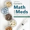 Curren’s Math for Meds: Dosages and Solutions,12th Edition (PDF)