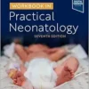 Workbook in Practical Neonatology, 7th edition (EPUB)