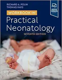 Workbook in Practical Neonatology, 7th edition (EPUB)