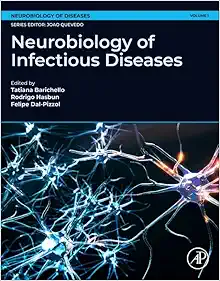 Neurobiology of Infectious Diseases (Neurobiology of Disease, Volume 1) (PDF)