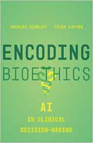 Encoding Bioethics: AI in Clinical Decision-Making (PDF)