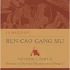 Ben Cao Gang Mu, Volume I, Part B: Diseases and Suitable Pharmaceutical Drugs II (Ben cao gang mu: 16th Century Chinese Encyclopedia of Materia Medica and Natural History) (PDF)