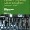 Advances in Drug Delivery Systems for Healthcare: From concept to clinic (Iop Ebooks) (PDF)