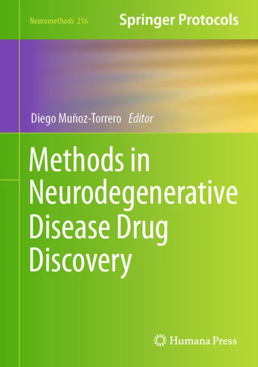 Methods in Neurodegenerative Disease Drug Discovery: