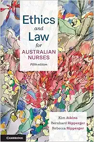 Ethics and Law for Australian Nurses, 5th edition (PDF)