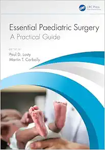 Essential Paediatric Surgery: A Practical Guide (PDF)